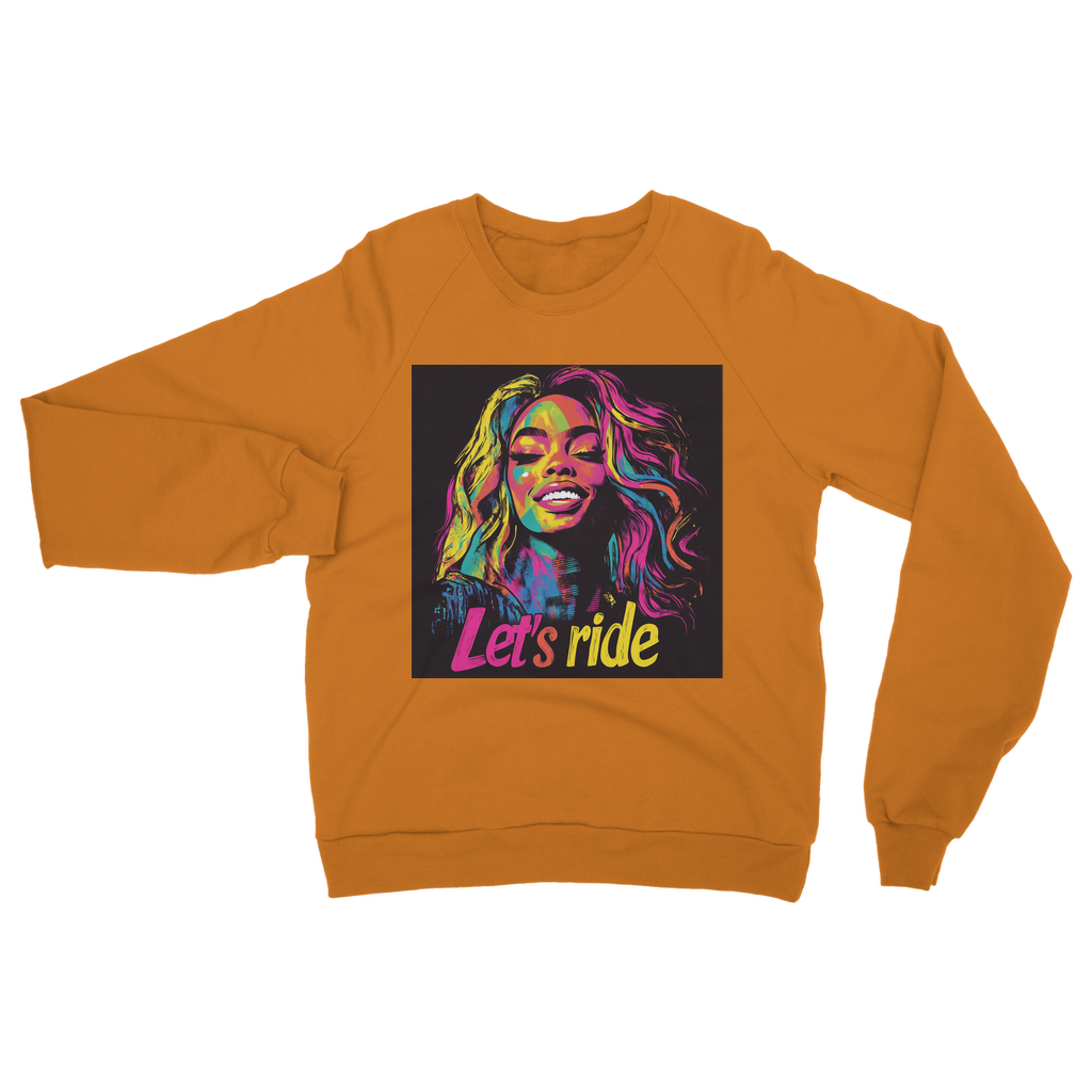 Bey Collection | Neon Bey - Lets Ride Classic Adult Sweatshirt